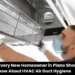 Every New Homeowner in Plano Should Know About HVAC Air Duct Hygiene